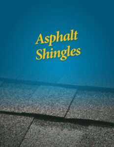 Asphalt Shingles Brochure